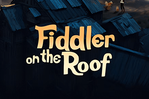 Fiddler on the Roof